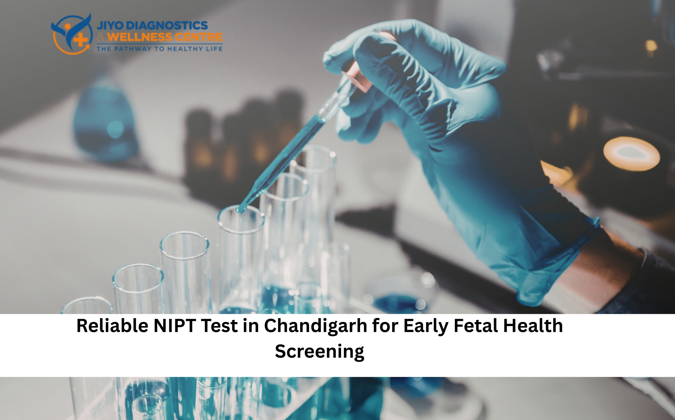 NIPT Test in Chandigarh